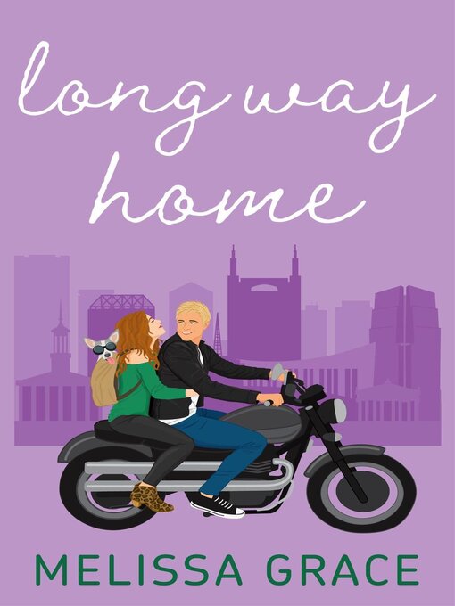 Title details for Long Way Home by Melissa Grace - Available